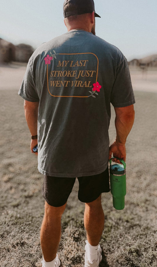 My Last Stroke Golf Comfort Colors Graphic Tee