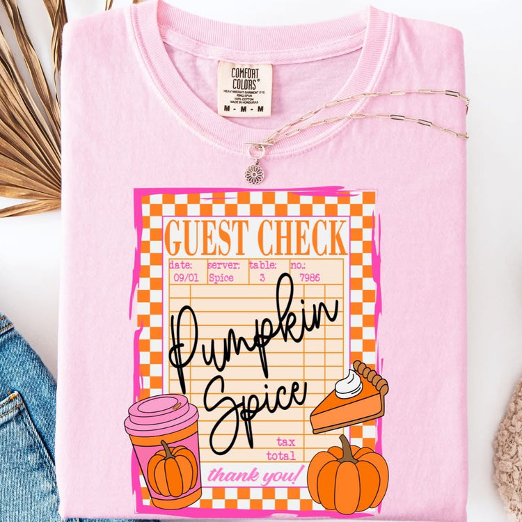 Pumpkin Spice Guest Check Comfort Colors Graphic Tee