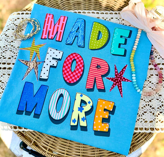 Made for More Faith Comfort Colors Graphic Tee