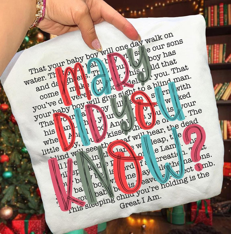 Mary Did You Know Faith Christmas Graphic Tee