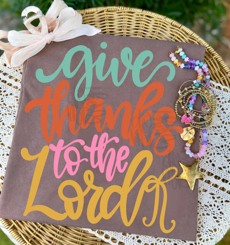 Give Thanks to the Lord Fall/Thanksgiving Comfort Colors Graphic Tee