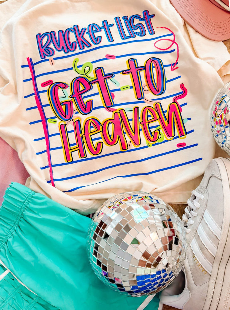 Bucket List: Heaven Faith Comfort Colors Graphic Tee