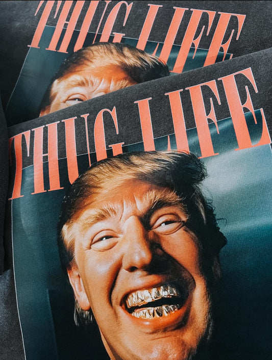 Thug Life Gold Teeth Trump Comfort Colors