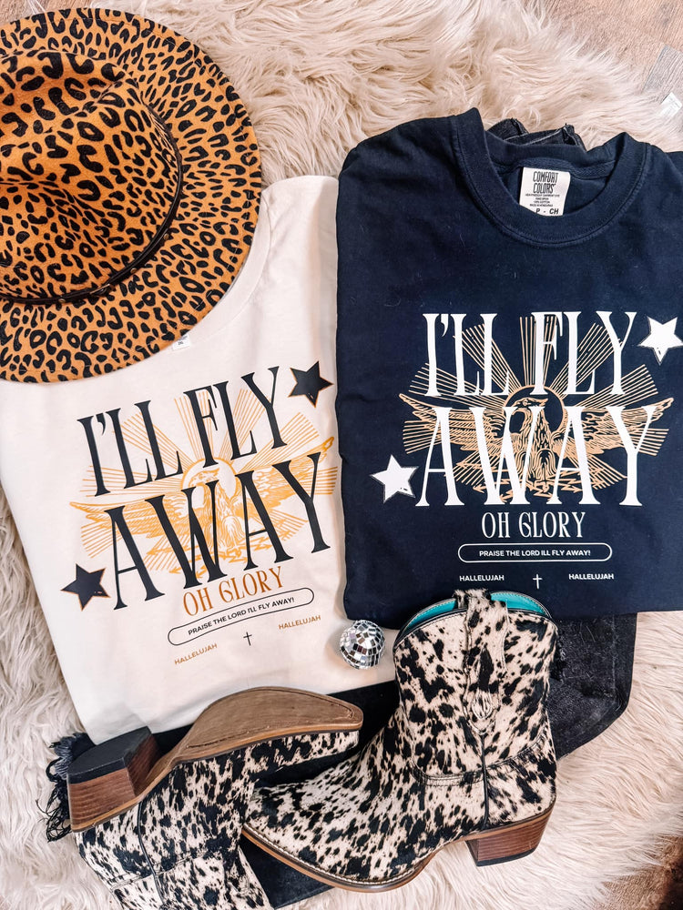 I'll Fly Away Oh Glory Faith Graphic Tee (Black or Cream Options)