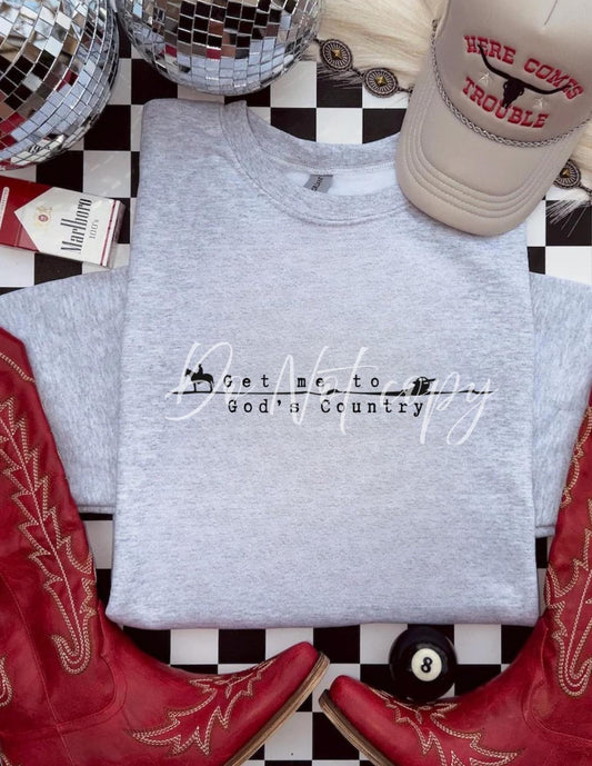 Get me To God's Country Barbwire Western Sweatshirt