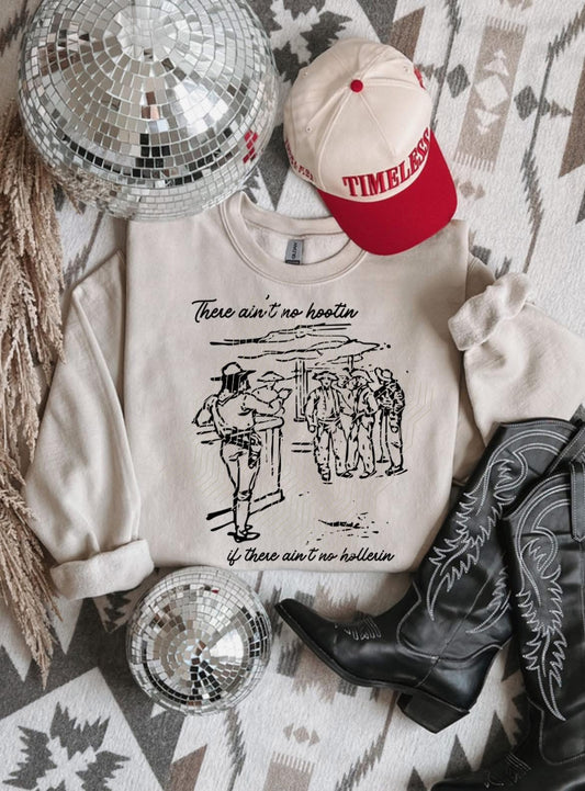There Ain't No Hootin' Western Sweatshirt