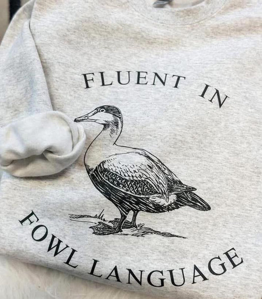 Fluent in Fowl Language Camo Aesthetic Sweatshirt