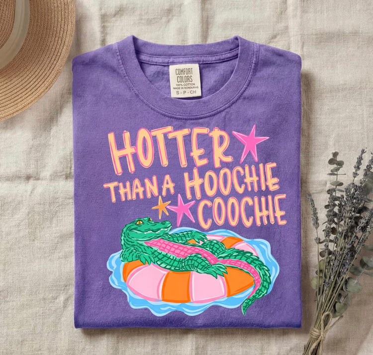 Hotter than a Hoochie Coochie Summer Comfort Colors Graphic Tee