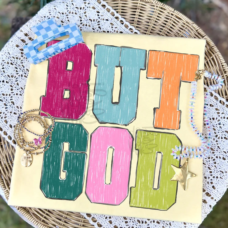 But God Faux Painted Look Faith Comfort Colors Graphic Tee