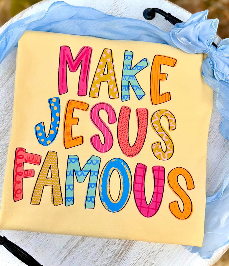 Make Jesus Famous 2 Doodle Comfort Colors Graphic Tee