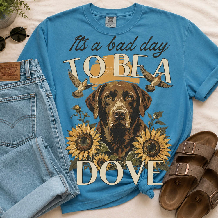 Bad Day to be a Dove Comfort Colors Graphic Tee