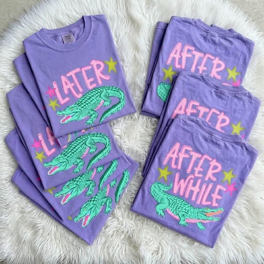 Later Alligator/After While Crocodile Summer Comfort Colors Graphic Tee Front & Back Full Sized Print