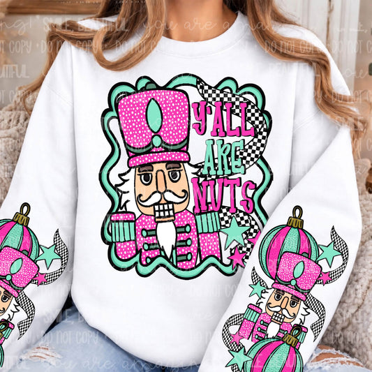 Yall are Nuts Christmas Sweatshirt