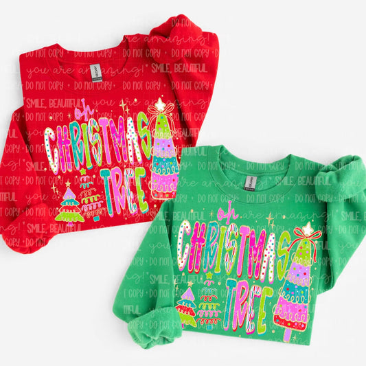 Oh Christmas Tree Christmas Sweatshirt