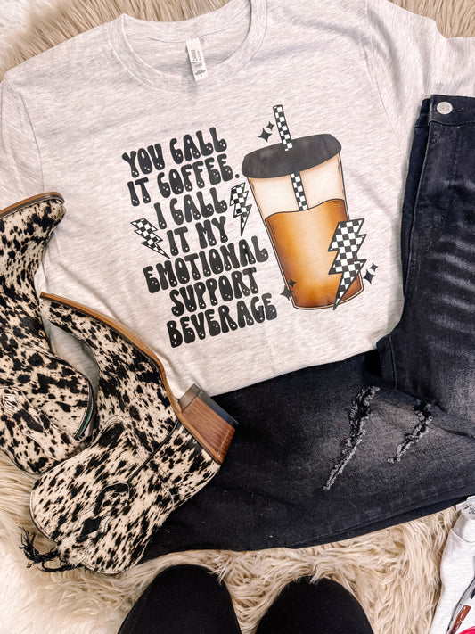 Emotional Support Beverage Caffeine Mental Health Graphic Tee
