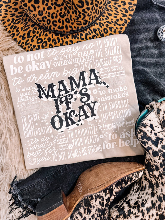 Mama It's Okay Version 1 Graphic Tee